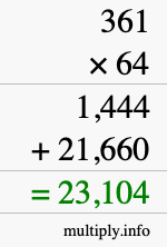 How to calculate 361 times 64 using long multiplication