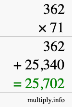 How to calculate 362 times 71 using long multiplication How to calculate 362 times 71 using long multiplication