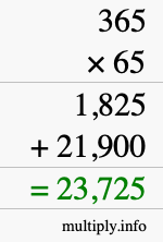 How to calculate 365 times 65 using long multiplication How to calculate 365 times 65 using long multiplication