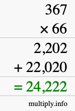 How to calculate 367 times 66 using long multiplication How to calculate 367 times 66 using long multiplication