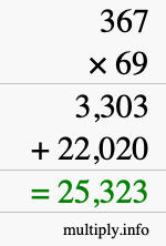 How to calculate 367 times 69 using long multiplication
