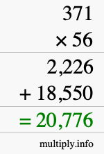 How to calculate 371 times 56 using long multiplication How to calculate 371 times 56 using long multiplication