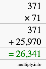 How to calculate 371 times 71 using long multiplication How to calculate 371 times 71 using long multiplication