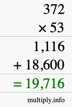 How to calculate 372 times 53 using long multiplication How to calculate 372 times 53 using long multiplication