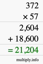 How to calculate 372 times 57 using long multiplication How to calculate 372 times 57 using long multiplication