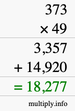 How to calculate 373 times 49 using long multiplication