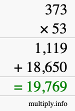 How to calculate 373 times 53 using long multiplication How to calculate 373 times 53 using long multiplication