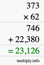 How to calculate 373 times 62 using long multiplication How to calculate 373 times 62 using long multiplication