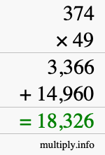 How to calculate 374 times 49 using long multiplication How to calculate 374 times 49 using long multiplication