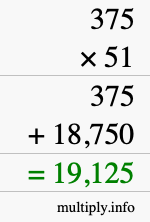 How to calculate 375 times 51 using long multiplication How to calculate 375 times 51 using long multiplication