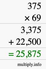 How to calculate 375 times 69 using long multiplication