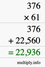 How to calculate 376 times 61 using long multiplication How to calculate 376 times 61 using long multiplication