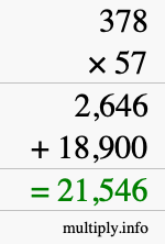 How to calculate 378 times 57 using long multiplication How to calculate 378 times 57 using long multiplication