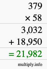 How to calculate 379 times 58 using long multiplication How to calculate 379 times 58 using long multiplication