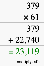 How to calculate 379 times 61 using long multiplication How to calculate 379 times 61 using long multiplication