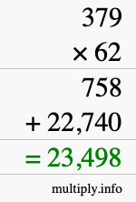 How to calculate 379 times 62 using long multiplication How to calculate 379 times 62 using long multiplication