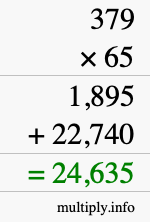 How to calculate 379 times 65 using long multiplication How to calculate 379 times 65 using long multiplication