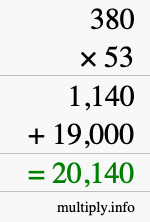 How to calculate 380 times 53 using long multiplication How to calculate 380 times 53 using long multiplication