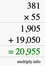 How to calculate 381 times 55 using long multiplication How to calculate 381 times 55 using long multiplication