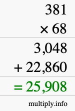 How to calculate 381 times 68 using long multiplication How to calculate 381 times 68 using long multiplication