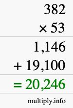 How to calculate 382 times 53 using long multiplication How to calculate 382 times 53 using long multiplication