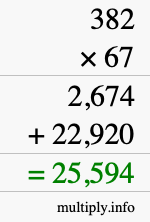How to calculate 382 times 67 using long multiplication How to calculate 382 times 67 using long multiplication
