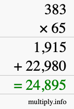 How to calculate 383 times 65 using long multiplication How to calculate 383 times 65 using long multiplication