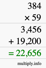 How to calculate 384 times 59 using long multiplication How to calculate 384 times 59 using long multiplication