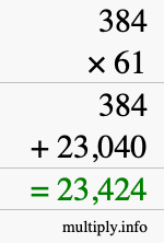 How to calculate 384 times 61 using long multiplication How to calculate 384 times 61 using long multiplication