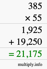 How to calculate 385 times 55 using long multiplication How to calculate 385 times 55 using long multiplication