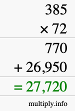How to calculate 385 times 72 using long multiplication