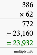 How to calculate 386 times 62 using long multiplication How to calculate 386 times 62 using long multiplication