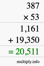 How to calculate 387 times 53 using long multiplication How to calculate 387 times 53 using long multiplication