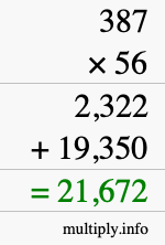 How to calculate 387 times 56 using long multiplication How to calculate 387 times 56 using long multiplication