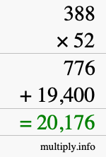 How to calculate 388 times 52 using long multiplication How to calculate 388 times 52 using long multiplication