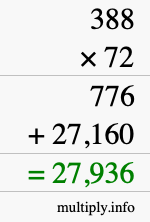 How to calculate 388 times 72 using long multiplication How to calculate 388 times 72 using long multiplication