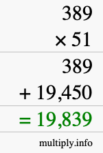 How to calculate 389 times 51 using long multiplication