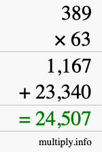 How to calculate 389 times 63 using long multiplication