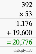 How to calculate 392 times 53 using long multiplication How to calculate 392 times 53 using long multiplication