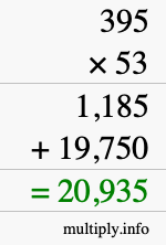 How to calculate 395 times 53 using long multiplication How to calculate 395 times 53 using long multiplication