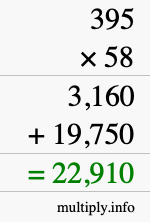 How to calculate 395 times 58 using long multiplication How to calculate 395 times 58 using long multiplication