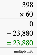 How to calculate 398 times 60 using long multiplication How to calculate 398 times 60 using long multiplication