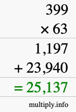 How to calculate 399 times 63 using long multiplication