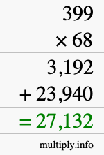 How to calculate 399 times 68 using long multiplication