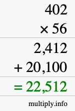 How to calculate 402 times 56 using long multiplication