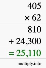 How to calculate 405 times 62 using long multiplication How to calculate 405 times 62 using long multiplication