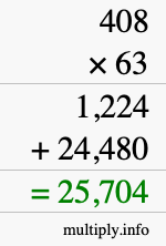 How to calculate 408 times 63 using long multiplication