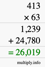 How to calculate 413 times 63 using long multiplication