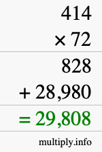 How to calculate 414 times 72 using long multiplication How to calculate 414 times 72 using long multiplication