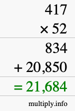 How to calculate 417 times 52 using long multiplication How to calculate 417 times 52 using long multiplication